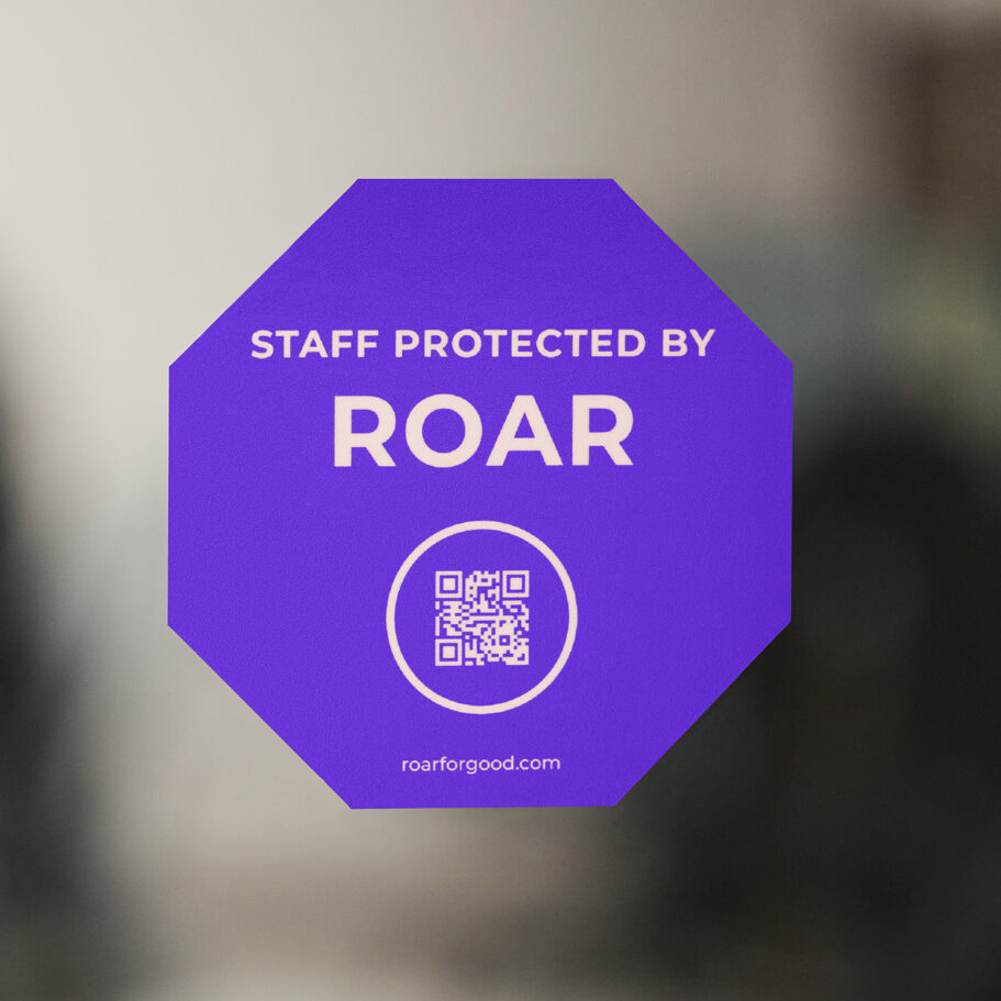 "Staff Protected By ROAR" Decal on office window